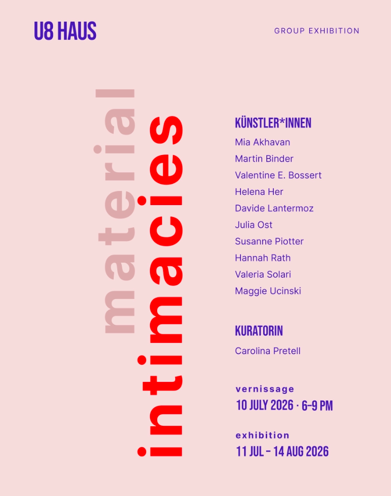 Material Intimacies | Vernissage 10 July | 6-9pm